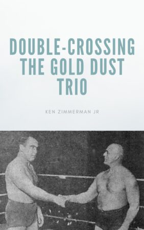 double-crossing-the-gold-dust-trio-cover